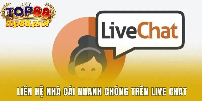 Kết nối người chơi thông qua live chat luôn được ưu tiên
