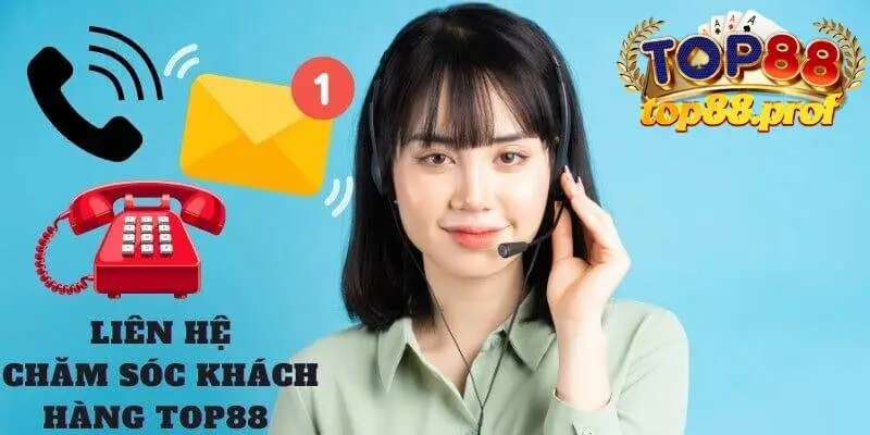 Liên hệ ngay với CSKH TOP88 nếu người chơi gặp sự cố cá cược