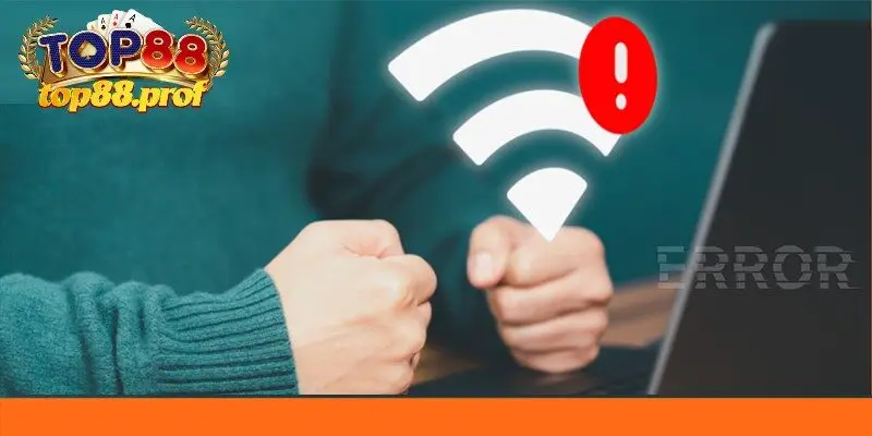 Tránh đăng nhập nhà cái khi mạng lỗi